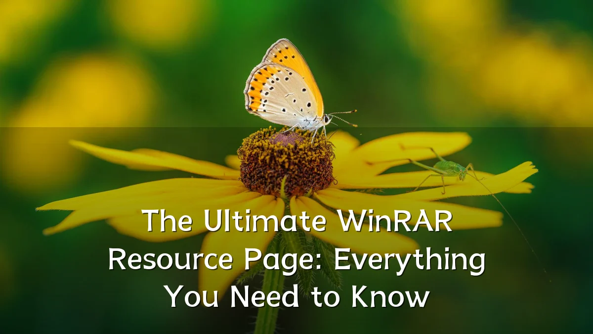 The Ultimate WinRAR Resource Page: Everything You Need to Know