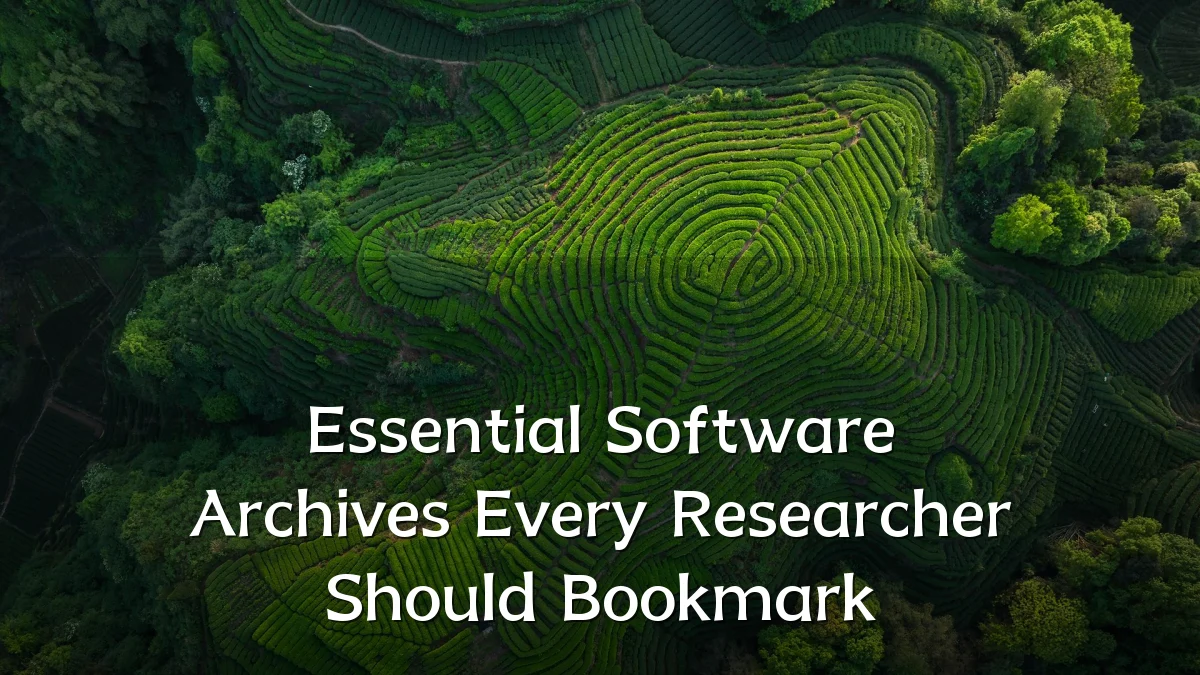 Essential Software Archives Every Researcher Should Bookmark