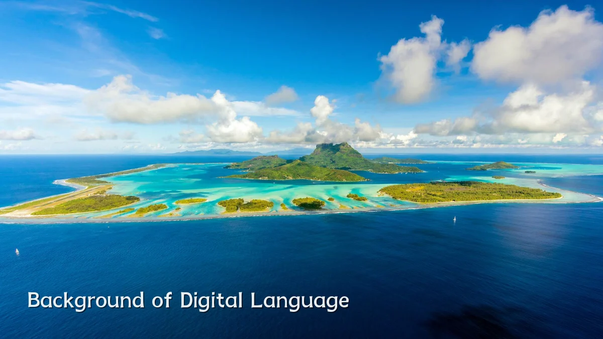 Background of Digital Language